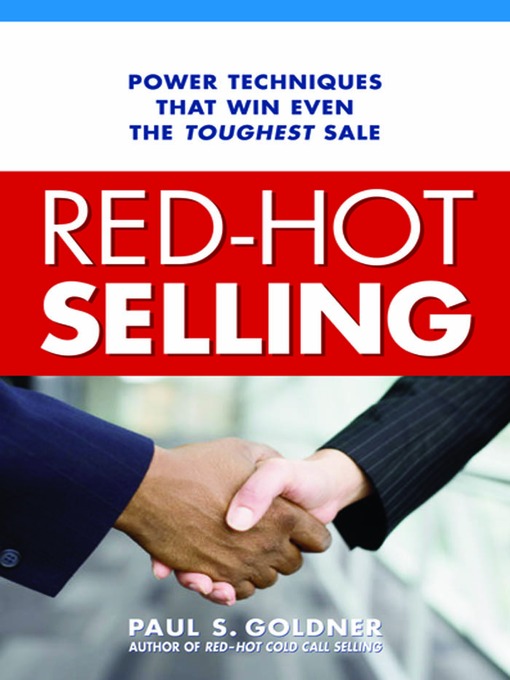 Title details for Red-Hot Selling by Paul S. Goldner - Available